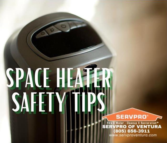 Space Heater Safety Tips Ventura California